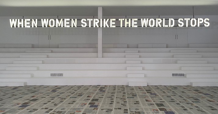 Claire Fontaine, When women strike the world stops, 2020 - Claire Fontaine