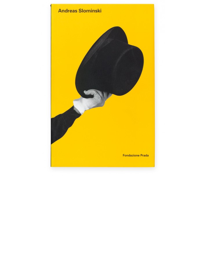 Andreas Slominski Fondazione Prada Galerie Neu