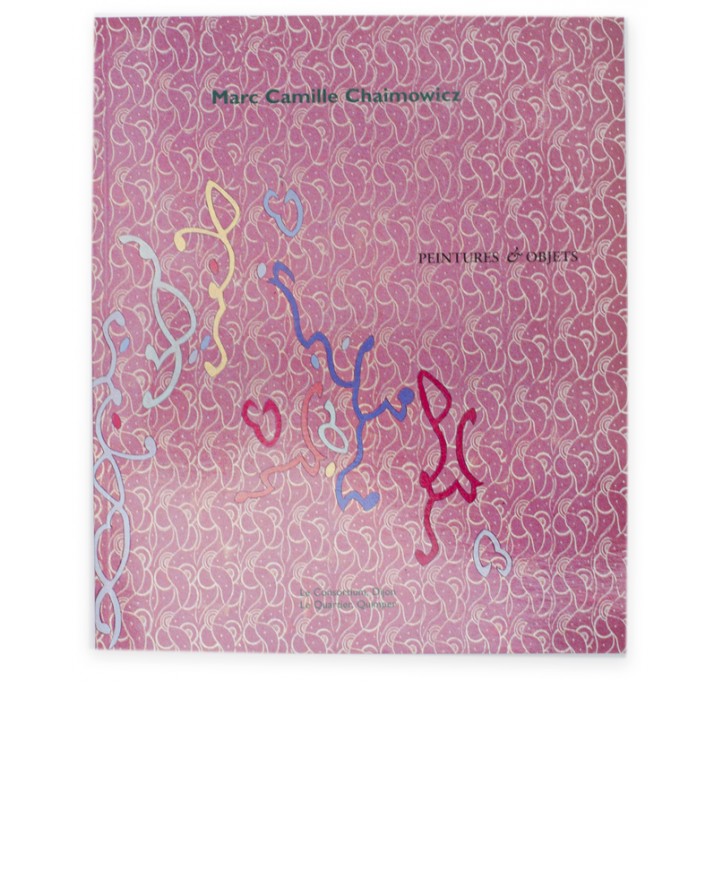 Marc Camille Chaimowicz Peintures et Objets 01 Galerie Neu
