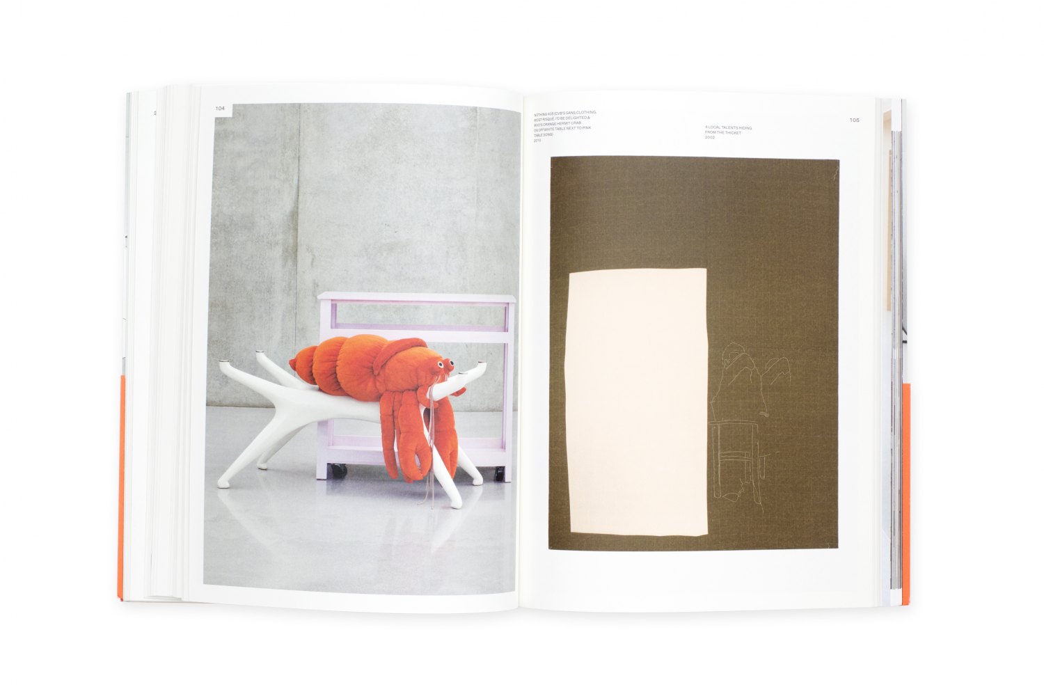 Cosima von Bonin, Hippies Use Side Door. Das Jahr 2014 hat ein Rad ab Catalogue, mumok, Vienna 2014/15, 224 p. ISBN 978-3-86335-631-6